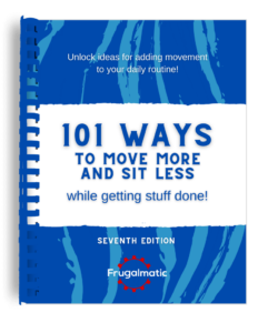 101 Ways to Move More and Sit Less publication